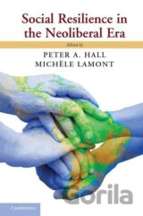 Social Resilience in the Neoliberal Era