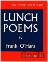 Lunch Poems