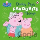Peppa Pig: Daddy Pig´s Favourite Things