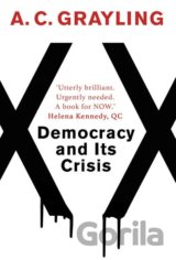 Democracy and Its Crisis