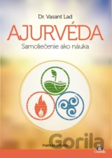 Ajurvéda - Samoliečenie ako náuka