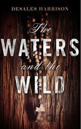 The Waters and the Wild