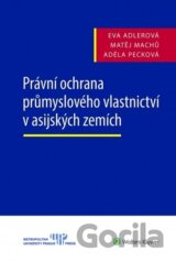 Právní ochrana průmyslového vlastnictví v asijských zemích