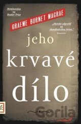 Jeho krvavé dílo