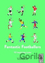 Fantastic Footballers