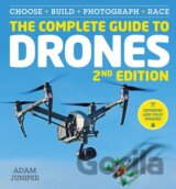 The Complete Guide to Drones