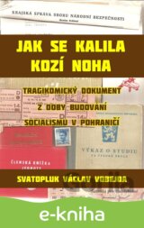 Jak se kalila Kozí Noha