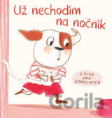 Už nechodím na nočník