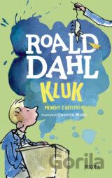 Kluk. Příběhy z dětství