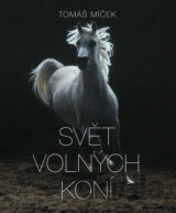 Svět volných koní