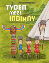 Týden mezi indiány