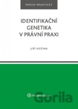 Identifikační genetika v právní praxi