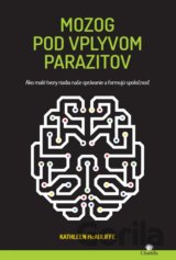 Mozog pod vplyvom parazitov