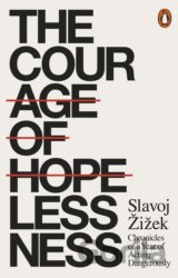 The Courage of Hopelessness
