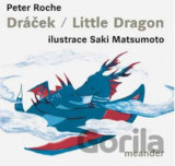 Dráček/Little Dragon