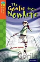 Oxford Reading Tree TreeTops Fiction 13 More Pack A The Goalie from Nowhere