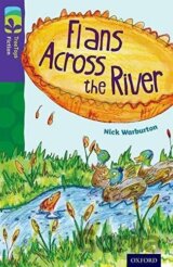 Oxford Reading Tree TreeTops Fiction 11 Flans Across the River