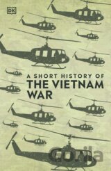 A Short History of The Vietnam War