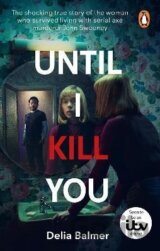 Until I Kill You