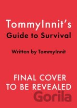 TommyInnits Guide to Survival