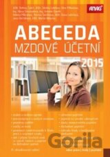 Abeceda mzdové účetní 2015
