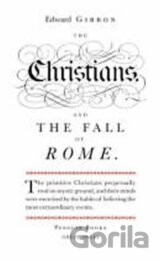 The Christians and the Fall of Rome