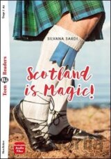 Teen Eli Readers 2/A2: Scotland Is Magic ! + Downlodable Multimedia