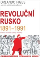 Revoluční Rusko 1891-1991