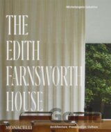 The Edith Farnsworth House