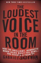 The Loudest Voice In the Room