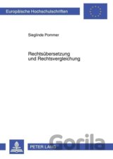Rechtsübersetzung und Rechtsvergleichung