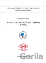 Didaktika daňovníctva - Teória a prax