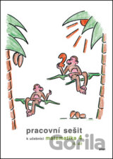Pracovní sešit k učebnici matematika 4, II. díl
