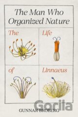 The Man Who Organized Nature