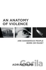 Anatomy of Violence