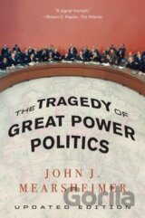 TheTragedy of Great Power Politics