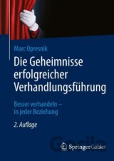 Die Geheimnisse erfolgreicher Verhandlungsführung