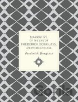 Narrative of the Life of Frederick Douglass, An American Slave