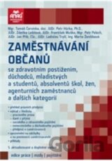 Zaměstnávání občanů se zdravotním postižením, důchodců, mladistvých a studentů