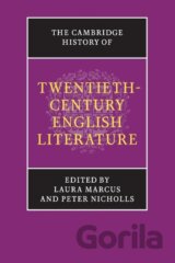 The Cambridge History of Twentieth-Century English Literature