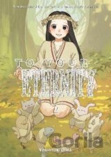 To Your Eternity 2