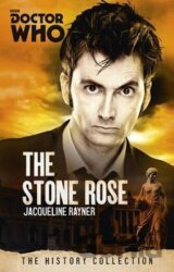 Doctor Who: The Stone Rose : The History Collection