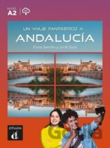 Un viaje fantástico a Andalucía (A2) - Libro + MP3 descargable