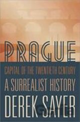 Prague, Capital of the Twentieth Century