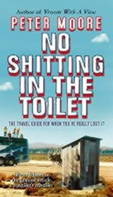 No Shitting in the Toilet
