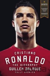 Cristiano Ronaldo : The Biography