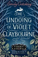 The Undoing of Violet Claybourne