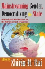 Mainstreaming Gender, Democratizing the State