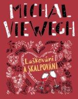 Laškování a skalpování