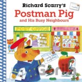 Richard Scarry's Postman Pig and His Busy Neighbours